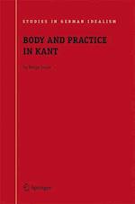 Body and Practice in Kant