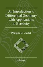 An Introduction to Differential Geometry with Applications to Elasticity