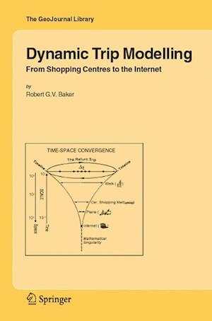 Dynamic Trip Modelling