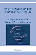 Sigma Delta A/D Conversion for Signal Conditioning