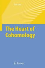 The Heart of Cohomology