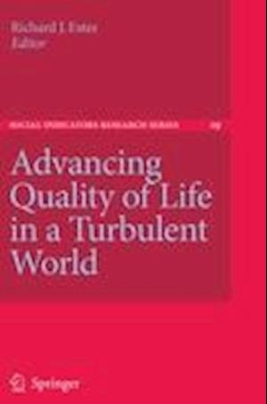 Advancing Quality of Life in a Turbulent World