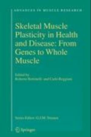 Skeletal Muscle Plasticity in Health and Disease