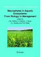 Macrophytes in Aquatic Ecosystems: From Biology to Management