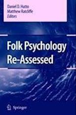 Folk Psychology Re-Assessed
