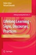 Lifelong Learning - Signs, Discourses, Practices