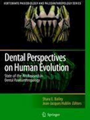 Dental Perspectives on Human Evolution