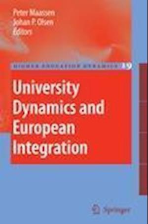 University Dynamics and European Integration