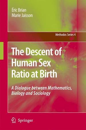 The Descent of Human Sex Ratio at Birth