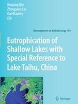 Eutrophication of Shallow Lakes with Special Reference to Lake Taihu, China