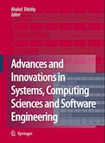 Advances and Innovations in Systems, Computing Sciences and Software Engineering