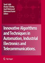 Innovative Algorithms and Techniques in Automation, Industrial Electronics and Telecommunications