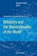 Relativity and the Dimensionality of the World
