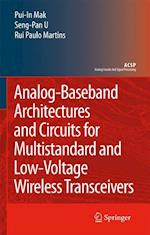 Analog-Baseband Architectures and Circuits for Multistandard and Low-Voltage Wireless Transceivers