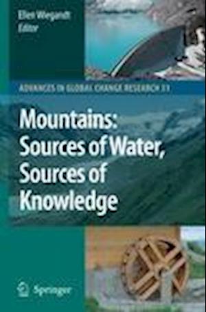 Mountains: Sources of Water, Sources of Knowledge