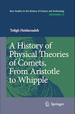 A History of Physical Theories of Comets, From Aristotle to Whipple