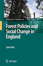 Forest Policies and Social Change in England