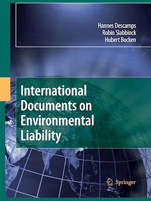 International Documents on Environmental Liability