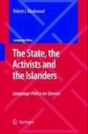 The State, the Activists and the Islanders