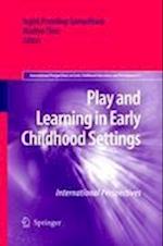 Play and Learning in Early Childhood Settings