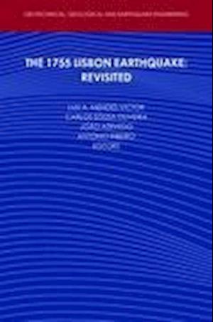 The 1755 Lisbon Earthquake: Revisited