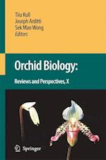 Orchid Biology: Reviews and Perspectives X