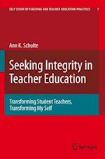 Seeking Integrity in Teacher Education