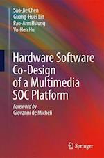 Hardware Software Co-Design of a Multimedia SOC Platform