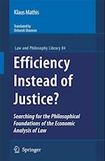 Efficiency Instead of Justice?