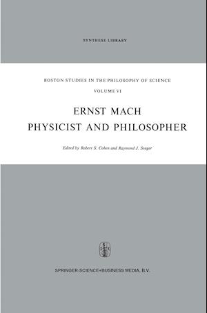 Ernst Mach: Physicist and Philosopher