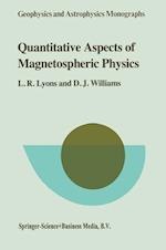 Quantitative Aspects of Magnetospheric Physics