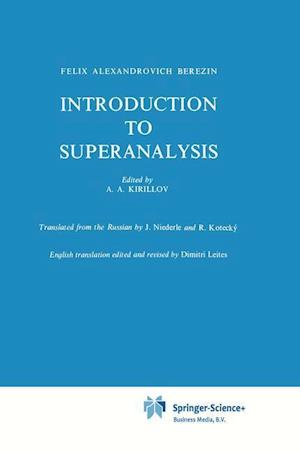 Introduction to Superanalysis