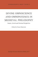 Divine Omniscience and Omnipotence in Medieval Philosophy