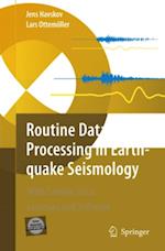 Routine Data Processing in Earthquake Seismology