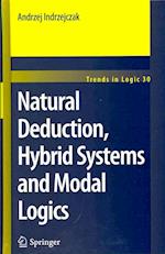 Natural Deduction, Hybrid Systems and Modal Logics