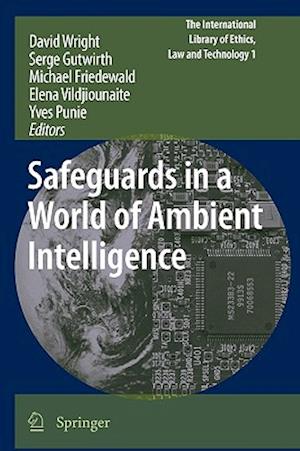 Safeguards in a World of Ambient Intelligence