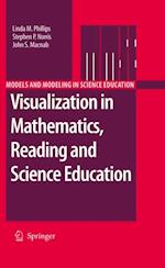 Visualization in Mathematics, Reading and Science Education