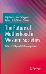 Future of Motherhood in Western Societies