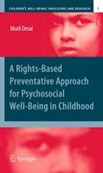 Rights-Based Preventative Approach for Psychosocial Well-being in Childhood
