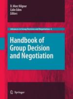 Handbook of Group Decision and Negotiation