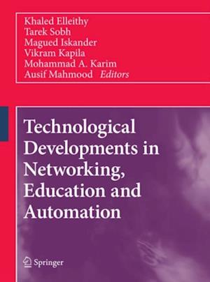 Technological Developments in Networking, Education and Automation