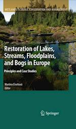 Restoration of Lakes, Streams, Floodplains, and Bogs in Europe