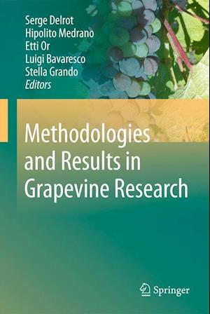 Methodologies and Results in Grapevine Research