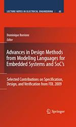 Advances in Design Methods from Modeling Languages for Embedded Systems and SoC's