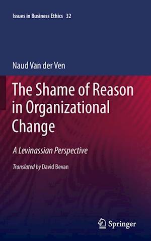 Shame of Reason in Organizational Change