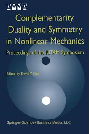 Complementarity, Duality and Symmetry in Nonlinear Mechanics