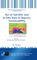 Use of Satellite and In-Situ Data to Improve Sustainability