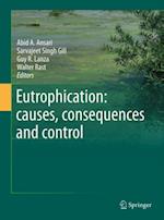 Eutrophication: causes, consequences and control