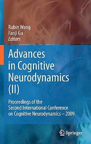 Advances in Cognitive Neurodynamics (II)