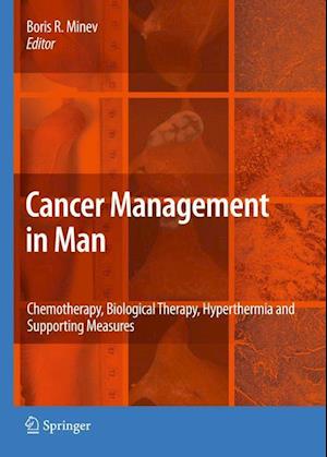 Cancer Management in Man: Chemotherapy, Biological Therapy, Hyperthermia and Supporting Measures